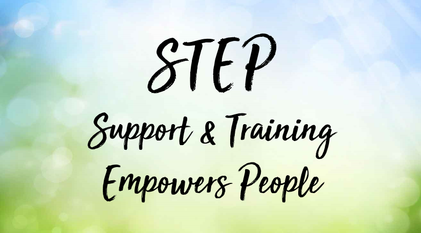 STEP - Support & Training Empowers People
